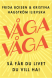 V�ga, v�ga