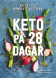 Keto p� 28 dagar