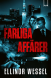 Farliga aff�rer