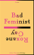 Bad feminist