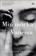 Min mrka Vanessa