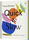  Quick & Slow 