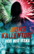 H�r mig viska