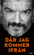 D�r jag kommer ifr�n