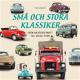 Sm och stora klassiker