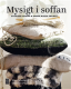 Mysigt i soffan