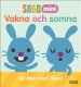 Vakna och somna