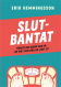  Slutbantat 