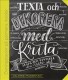  Texta med krita 