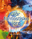  Vr fantastiska jord 
