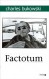  Factotum. Bukowski 