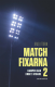  Matchfixarna 2 