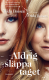 Aldrig sl�ppa taget