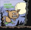 Vad g�r varulven?