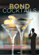  Bond. Cocktails 