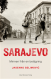  Sarajevo. Minnen.. 