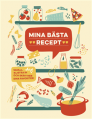  Mina bsta recept 