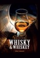  Whisky & Whiskey 