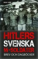  Hitlers svenska SS 